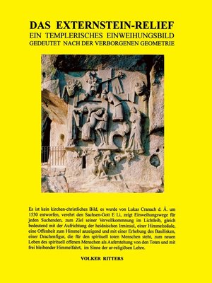 cover image of Das Externstein-Relief--Ein templerisches Einweihungsbild gedeutet nach der verborgenen Geometrie